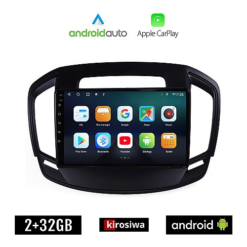 KIROSIWA OPEL INSIGNIA (2014-2017) Android οθόνη αυτοκίνητου 2GB με GPS WI-FI (ηχοσύστημα αφής 9" ιντσών OEM Android Auto Apple Carplay Youtube Playstore MP3 USB Radio Bluetooth Mirrorlink εργοστασιακή, 4x60W, AUX)