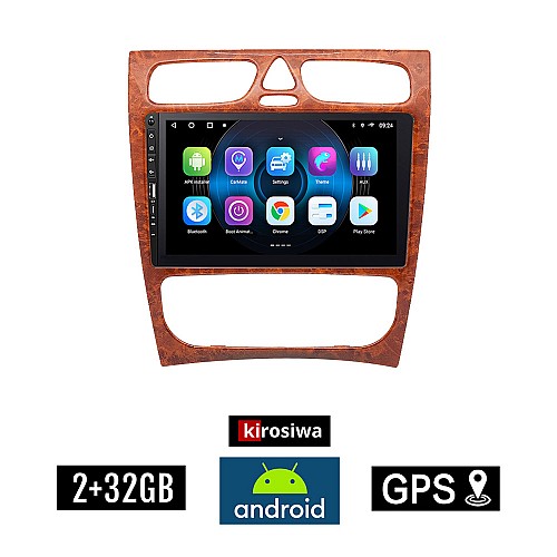 MERCEDES C (W203) 1999-2004 Android οθόνη αυτοκίνητου 2GB με GPS WI-FI (ηχοσύστημα αφής 9" ιντσών Youtube Playstore MP3 USB Radio Bluetooth Mirrorlink εργοστασιακή, 4x60W, ξύλο, Benz, χρώμα ξύλου)