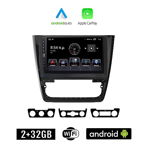SKODA YETI (2014-2017) Android οθόνη αυτοκίνητου 2+32GB με GPS WI-FI (ηχοσύστημα αφής 9" ιντσών Apple CarPlay Android Auto 2GB Car Play Youtube Playstore MP3 USB Radio Bluetooth Mirrorlink εργοστασιακή, 4x60W, Navi)