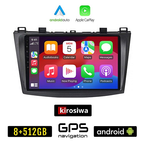 KIROSIWA MAZDA 3 (2009 - 2015) Android οθόνη αυτοκίνητου 8GB + 256GB με GPS WI-FI (ηχοσύστημα αφής 9" ιντσών OEM Android Auto Apple Carplay Youtube Playstore MP3 USB Radio Bluetooth Mirrorlink εργοστασιακή, 4x60W, AUX)