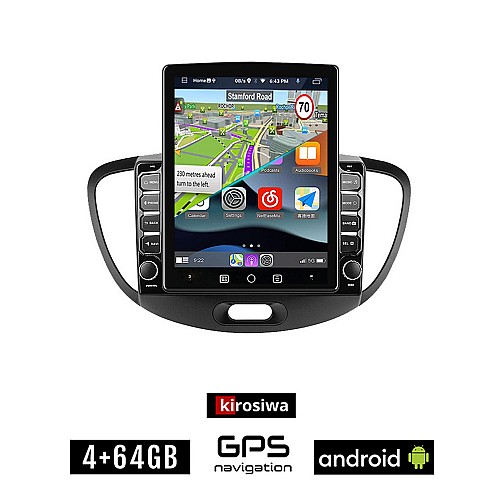 KIROSIWA HYUNDAI i10 (2008 - 2013) Android οθόνη αυτοκίνητου 4GB με GPS WI-FI (ηχοσύστημα αφής 9.7" ιντσών OEM Youtube Playstore MP3 USB Radio 4+64GB Bluetooth Mirrorlink εργοστασιακή, 4x60W, AUX)