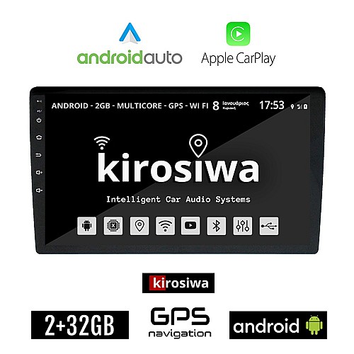 Ηχοσύστημα 10" ιντσών Kirosiwa 2+32GB Android με WI-FI GPS Playstore Youtube (2GB Ram 32GB Rom οθόνη αφής USB 2 GB Ελληνικός πλοηγός Navi OBD αυτοκινήτου Android Auto Apple Carplay OEM 2DIN Bluetooth Mirrorlink Universal 4x60W)
