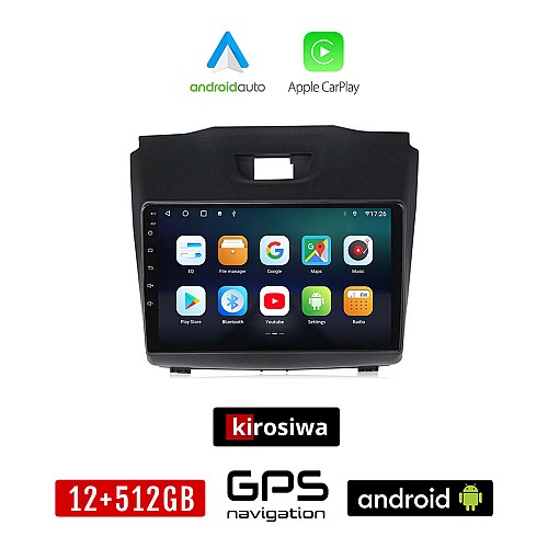 KIROSIWA ISUZU D-MAX (2012 - 2020) Android οθόνη αυτοκίνητου 12GB + 512GB με GPS WI-FI (ηχοσύστημα αφής 9" ιντσών OEM Android Auto Apple Carplay Youtube Playstore MP3 USB Radio Bluetooth Mirrorlink εργοστασιακή, 4x60W, AUX)
