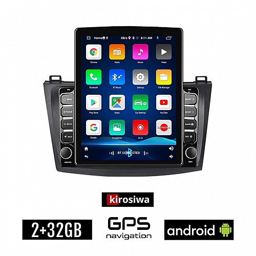 KIROSIWA MAZDA 3 (2009 - 2015) Android οθόνη αυτοκίνητου 2GB με GPS WI-FI (ηχοσύστημα αφής 9.7" ιντσών OEM Youtube Playstore MP3 USB Radio Bluetooth Mirrorlink εργοστασιακή, 4x60W, AUX)