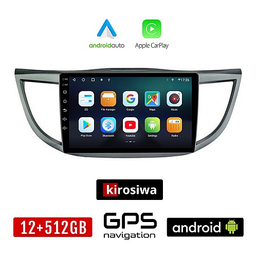 KIROSIWA HONDA CR-V (2013 - 2017) Android οθόνη αυτοκίνητου 12GB + 512GB με GPS WI-FI (ηχοσύστημα αφής 10" ιντσών OEM Android Auto Apple Carplay Youtube Playstore MP3 USB Radio Bluetooth Mirrorlink εργοστασιακή, 4x60W, AUX)