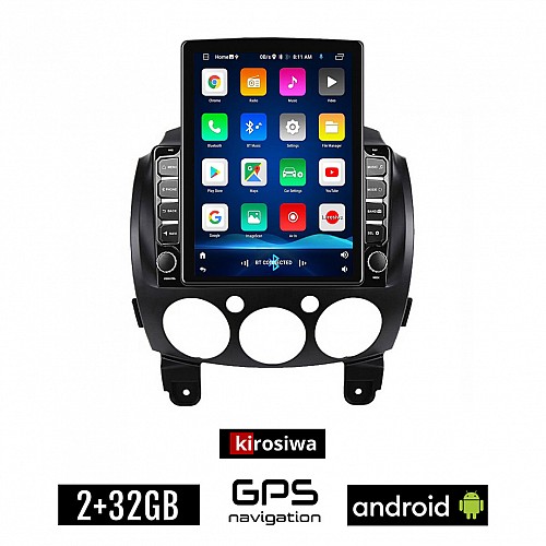 KIROSIWA MAZDA 2 2007-2014 Android οθόνη αυτοκίνητου 2GB με GPS WI-FI (ηχοσύστημα αφής 9.7" ιντσών OEM Youtube Playstore MP3 USB Radio Bluetooth Mirrorlink εργοστασιακή, 4x60W, AUX)