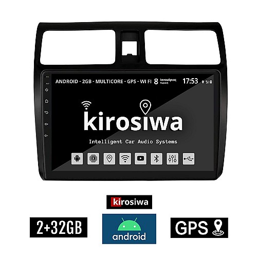 KIROSIWA 2+32GB SUZUKI SWIFT (2005 - 2011) Android οθόνη αυτοκίνητου 2GB με GPS WI-FI (ηχοσύστημα αφής 10" ιντσών OEM Youtube Playstore MP3 USB Radio Bluetooth Mirrorlink εργοστασιακή, 4x60W) CR-38197