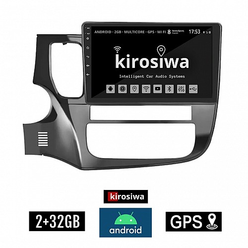 KIROSIWA 2+32GB MITSUBISHI OUTLANDER (μετά το 2013) Android οθόνη αυτοκίνητου 2GB με GPS WI-FI (ηχοσύστημα αφής 10" ιντσών OEM Youtube Playstore MP3 USB Radio Bluetooth Mirrorlink εργοστασιακή, 4x60W,AUX) DX-71326