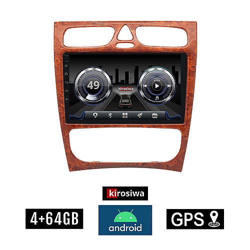 KIROSIWA 4+64GB MERCEDES C (W203) 1999-2004 Android οθόνη αυτοκίνητου 4GB με GPS WI-FI (ηχοσύστημα αφής 9" ιντσών Benz Youtube Playstore MP3 USB Radio Bluetooth Mirrorlink  DSP 4x60W Apple Carplay Android Auto, ξύλο, χρώμα ξύλου)