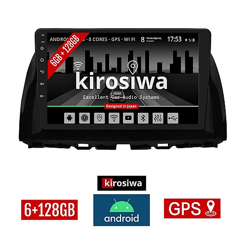 KIROSIWA 6+128GB MAZDA CX-5 (2013 - 2017) Android οθόνη αυτοκίνητου 6GB με GPS WI-FI (ηχοσύστημα αφής 10" ιντσών OEM Youtube Playstore MP3 USB Radio Bluetooth Mirrorlink DSP Apple Carplay Android Auto 4G SIM card 4x60W, AUX) RX-9429