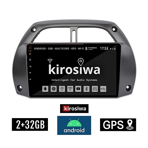 KIROSIWA 2+32GB TOYOTA RAV 4 (2000-2006) Android οθόνη αυτοκίνητου 2GB με GPS WI-FI (ηχοσύστημα αφής 9" ιντσών OEM Youtube Playstore MP3 USB Radio Bluetooth Mirrorlink εργοστασιακή, 4x60W, AUX) AR-1213
