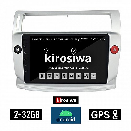 KIROSIWA 2+32GB CITROEN C4 (2004 - 2010) Android οθόνη αυτοκίνητου 2GB με GPS WI-FI (ηχοσύστημα αφής 9" ιντσών OEM Youtube Playstore MP3 USB Radio Bluetooth Mirrorlink εργοστασιακή, 4x60W, AUX) DX-71293