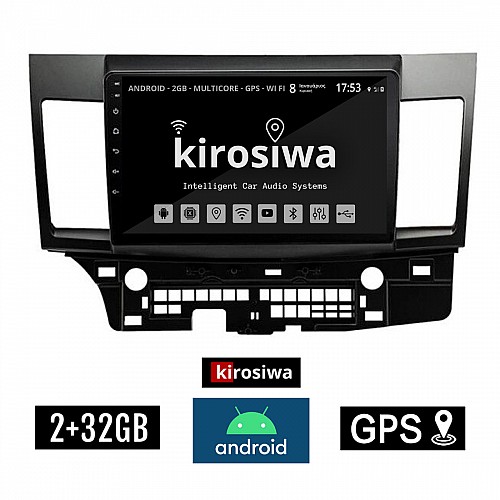 KIROSIWA 2+32GB MITSUBISHI LANCER (μετά το 2008) Android οθόνη αυτοκίνητου 2GB με GPS WI-FI (ηχοσύστημα αφής 10" ιντσών OEM Youtube Playstore MP3 USB Radio Bluetooth Mirrorlink εργοστασιακή, 4x60W, AUX) DX-71324