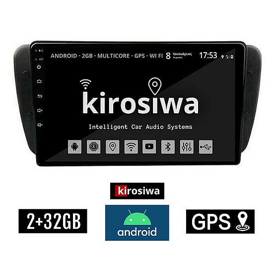 KIROSIWA 2+32GB SEAT IBIZA (2008 - 2015) Android οθόνη αυτοκίνητου 2GB με GPS WI-FI (ηχοσύστημα αφής 9" ιντσών OEM Youtube Playstore MP3 USB Radio Bluetooth Mirrorlink εργοστασιακή, 4x60W, AUX) DX-71336