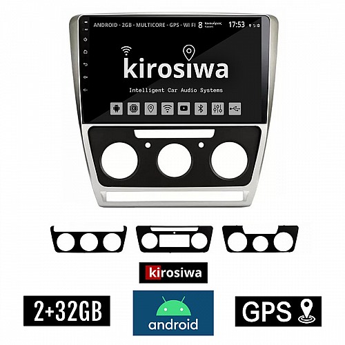 KIROSIWA 2+32GB SKODA OCTAVIA 5 (2005 - 2012) Android οθόνη αυτοκίνητου 2GB με GPS WI-FI (ηχοσύστημα αφής 10" ιντσών OEM Youtube Playstore MP3 USB Radio Bluetooth Mirrorlink εργοστασιακή, 4x60W, ασημί) DX-71340