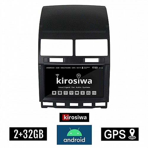 KIROSIWA 2+32GB Volkswagen TOUAREG (2003 - 2011) Android οθόνη αυτοκίνητου 2GB με GPS WI-FI (VW ηχοσύστημα αφής 9" ιντσών OEM Youtube Playstore MP3 USB Radio Bluetooth Mirrorlink εργοστασιακή, 4 x 60W, AUX) CR-3836