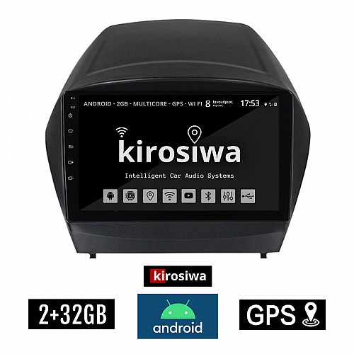 KIROSIWA 2+32GB HYUNDAI IX35 (2010 - 2015) Android οθόνη αυτοκίνητου με GPS WI-FI 2GB (ηχοσύστημα αφής 9" ιντσών OEM Youtube Playstore MP3 USB Radio Bluetooth Mirrorlink εργοστασιακή, 4x60W, AUX) RX-9359