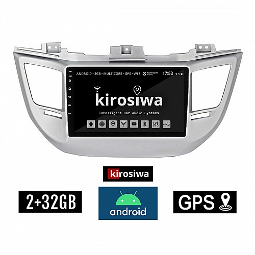 KIROSIWA 2+32GB HYUNDAI TUCSON (2015 - 2019) Android οθόνη αυτοκίνητου με GPS WI-FI 2GB (ηχοσύστημα αφής 9" ιντσών OEM Youtube Playstore MP3 USB Radio Bluetooth Mirrorlink εργοστασιακή, 4x60W, AUX) RX-9363
