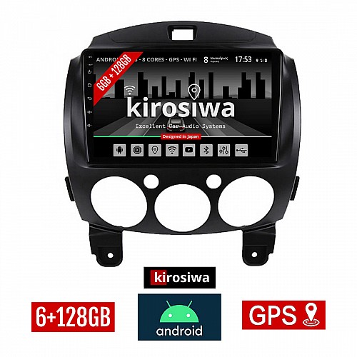 KIROSIWA 6+128GB MAZDA 2 (2007 - 2014) Android οθόνη αυτοκίνητου 6GB με GPS WI-FI (ηχοσύστημα αφής 9" ιντσών OEM Youtube Playstore MP3 USB Radio Bluetooth Mirrorlink DSP Apple Carplay Android Auto 4G SIM card 4x60W, AUX) RX-9401