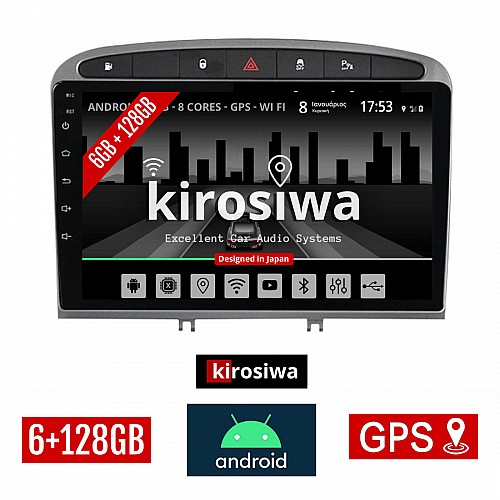KIROSIWA 6+128GB PEUGEOT 308 (2007 - 2012) Android οθόνη αυτοκίνητου 6GB με GPS WI-FI (ηχοσύστημα αφής 9" ιντσών OEM Youtube Playstore MP3 USB Radio Bluetooth Mirrorlink DSP Apple Carplay Android Auto 4G SIM card 4x60W, AUX) KLS-8039