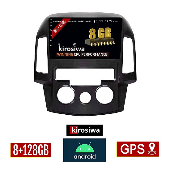 KIROSIWA 8GB + 128GB HYUNDAI i30 (2007 - 2012) Android οθόνη αυτοκίνητου με GPS WI-FI (ηχοσύστημα αφής 9" ιντσών OEM Youtube Playstore MP3 USB Radio Bluetooth Mirrorlink DSP Apple Carplay Android Auto 4G Sim Card 4x60W, AUX) KLS-8099