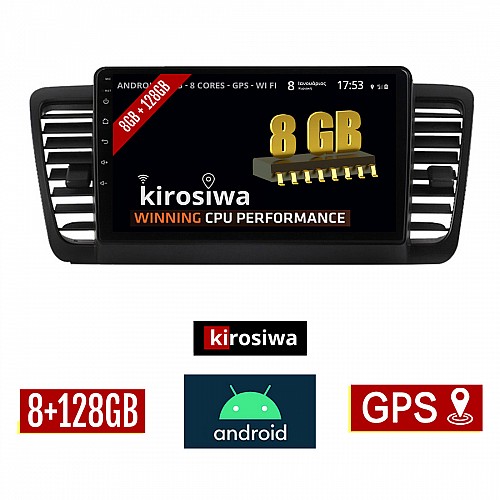 KIROSIWA 8GB + 128GB SUBARU OUTBACK (2002 - 2008) Android οθόνη αυτοκίνητου με GPS WI-FI (ηχοσύστημα αφής 9" ιντσών OEM Youtube Playstore MP3 USB Radio Bluetooth Mirrorlink DSP Apple Carplay Android Auto 4G Sim Card 4x60W, AUX) KLS-8052